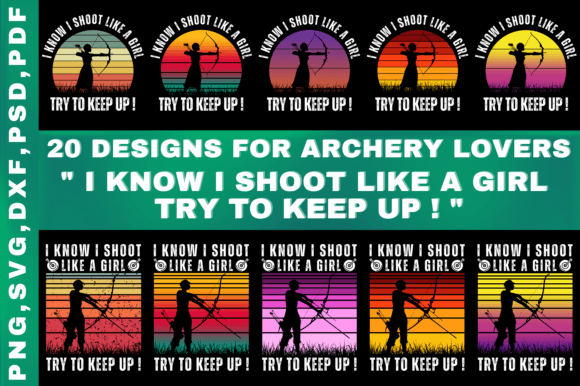 20 Designs for Archery Lovers : Quote #1: Bold Statement Graphics